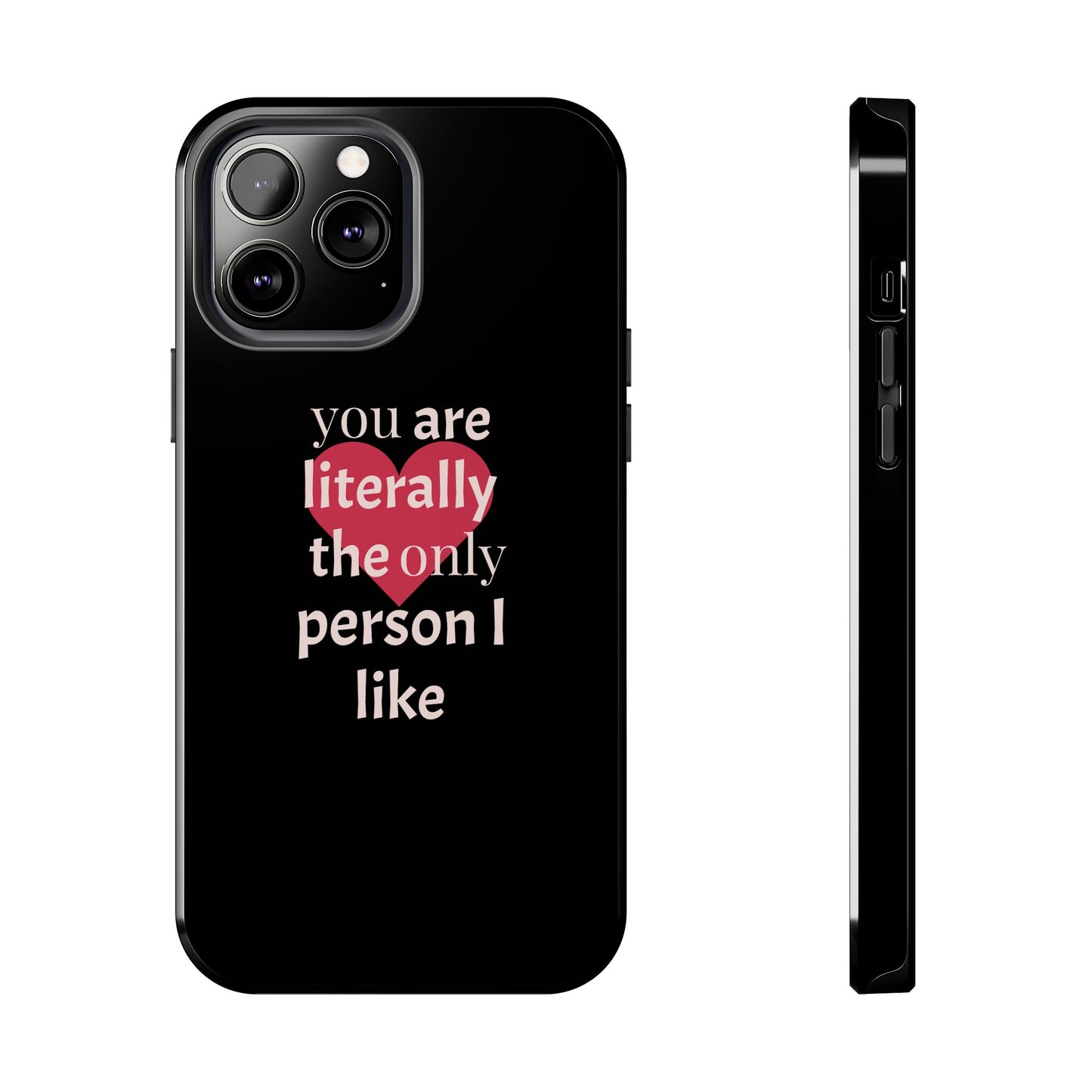 Stylish Tough Phone Case for Couples, Cute Gift for Birthdays, Anniversaries, Valentine's Day, Phone Accessories, Love Quote Case