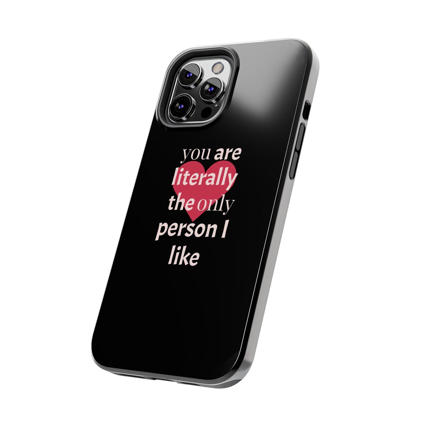 Stylish Tough Phone Case for Couples, Cute Gift for Birthdays, Anniversaries, Valentine's Day, Phone Accessories, Love Quote Case
