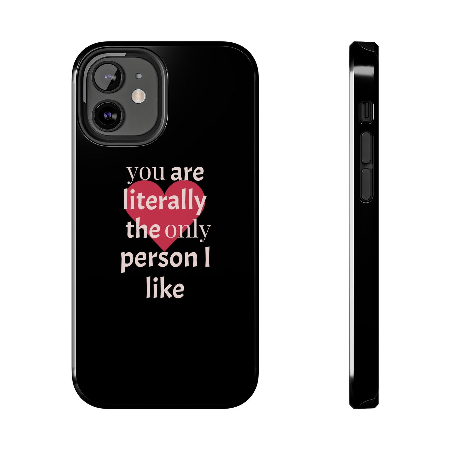 Stylish Tough Phone Case for Couples, Cute Gift for Birthdays, Anniversaries, Valentine's Day, Phone Accessories, Love Quote Case