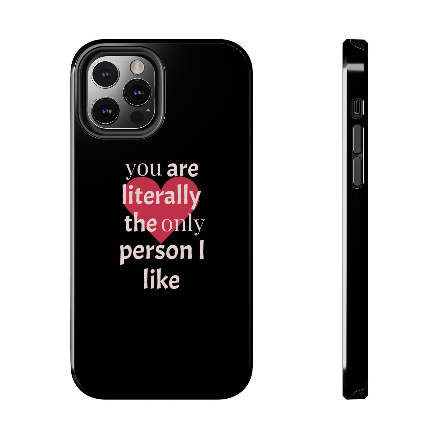 Stylish Tough Phone Case for Couples, Cute Gift for Birthdays, Anniversaries, Valentine's Day, Phone Accessories, Love Quote Case