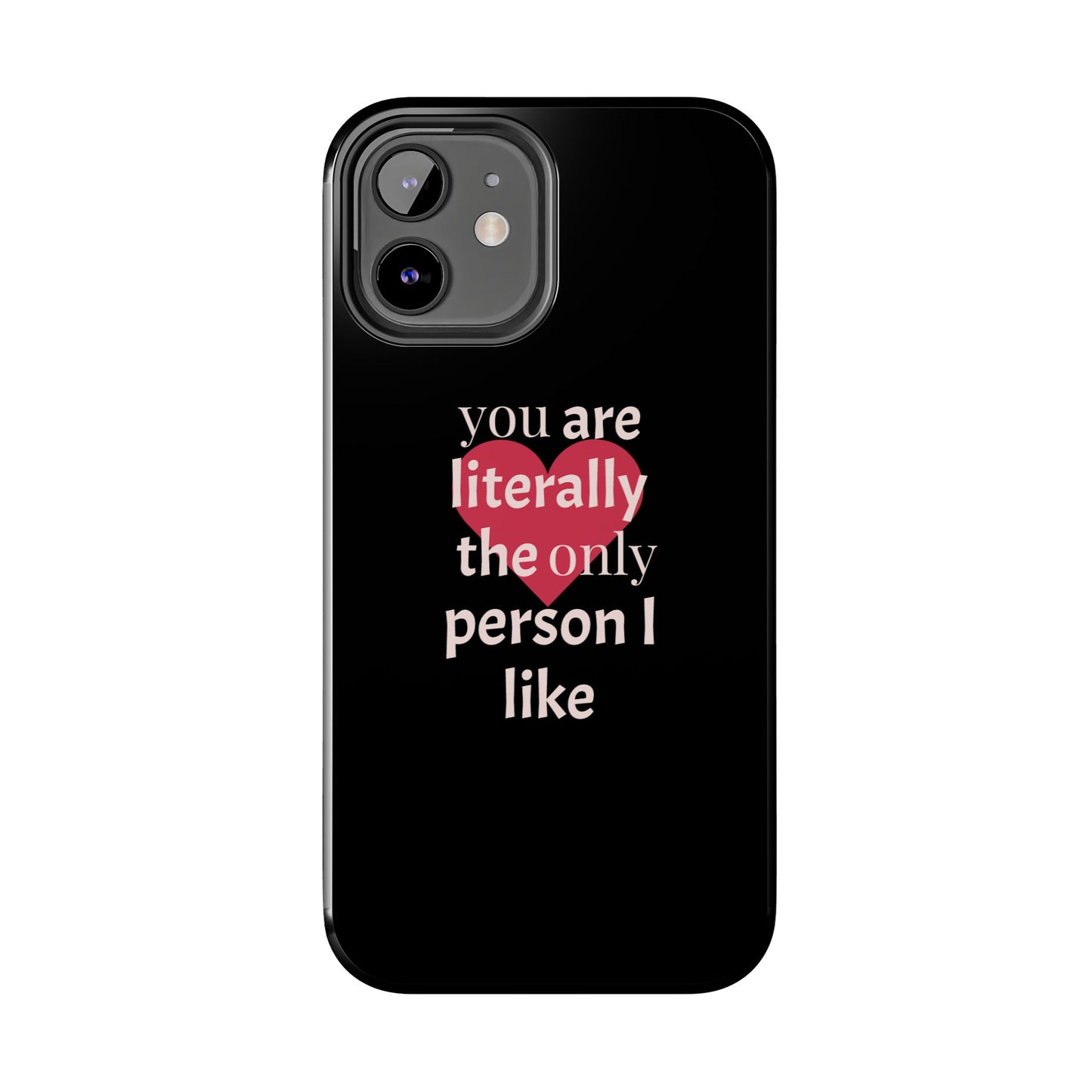 Stylish Tough Phone Case for Couples, Cute Gift for Birthdays, Anniversaries, Valentine's Day, Phone Accessories, Love Quote Case