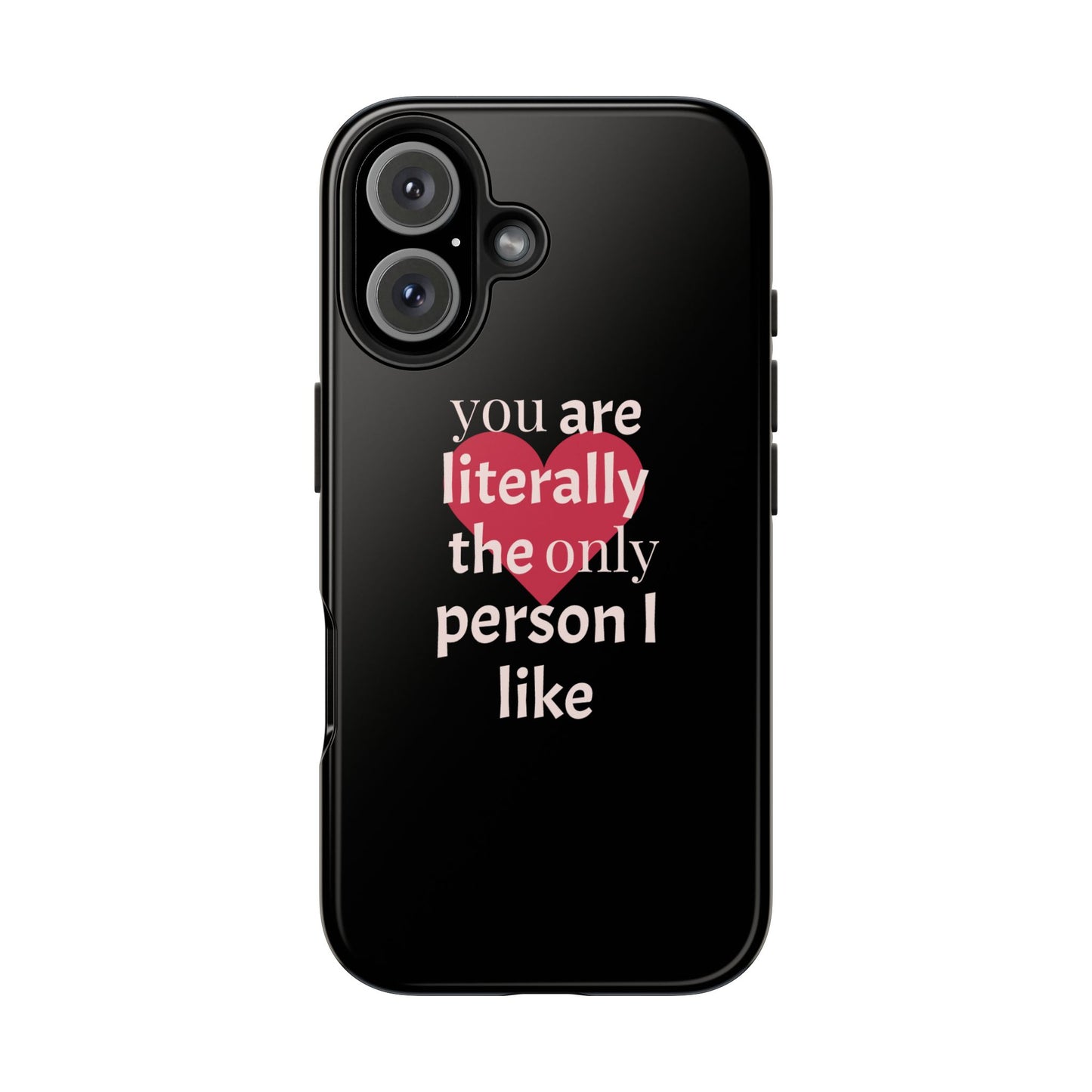 Stylish Tough Phone Case for Couples, Cute Gift for Birthdays, Anniversaries, Valentine's Day, Phone Accessories, Love Quote Case