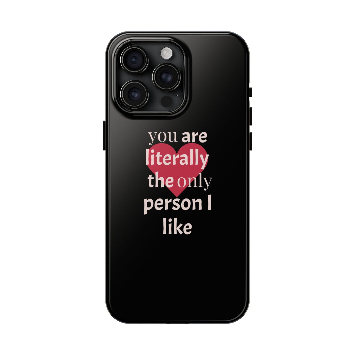 Stylish Tough Phone Case for Couples, Cute Gift for Birthdays, Anniversaries, Valentine's Day, Phone Accessories, Love Quote Case