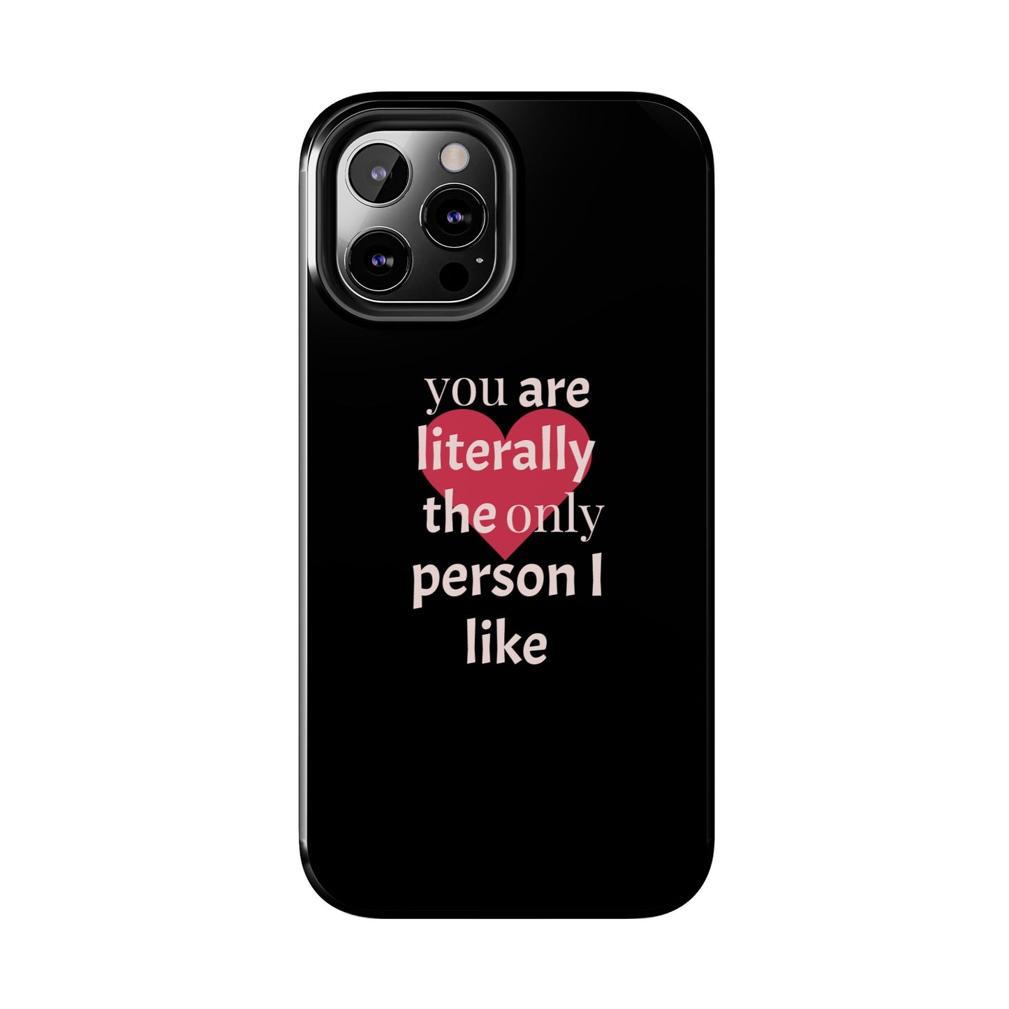 Stylish Tough Phone Case for Couples, Cute Gift for Birthdays, Anniversaries, Valentine's Day, Phone Accessories, Love Quote Case