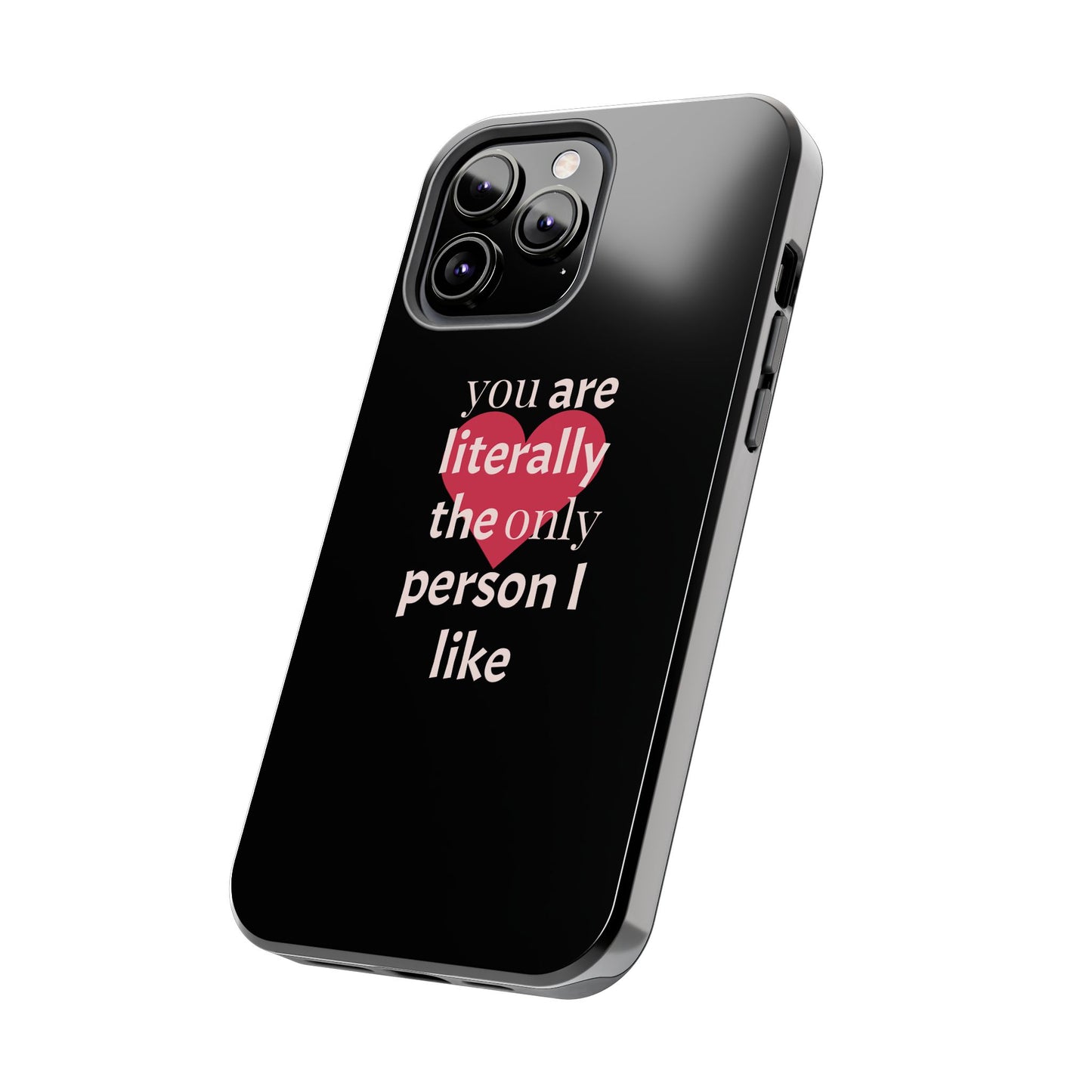 Stylish Tough Phone Case for Couples, Cute Gift for Birthdays, Anniversaries, Valentine's Day, Phone Accessories, Love Quote Case